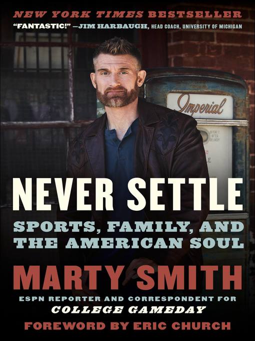 Title details for Never Settle by Marty Smith - Available